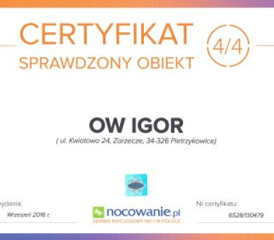 Ośrodek Wypoczynkowy IGOR w miejscowości Zarzecze
 - Certyfikat