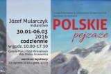 Polskie Pejzaże - wystawa malarstwa Józefa Mularczyka