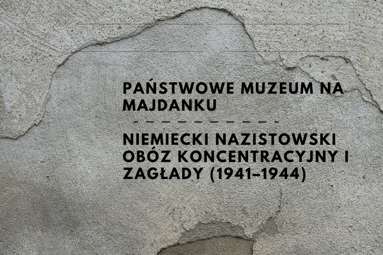 Państwowe Muzeum na Majdanku w miejscowości Lublin